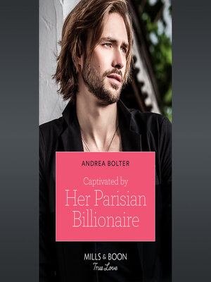 cover image of Captivated by Her Parisian Billionaire